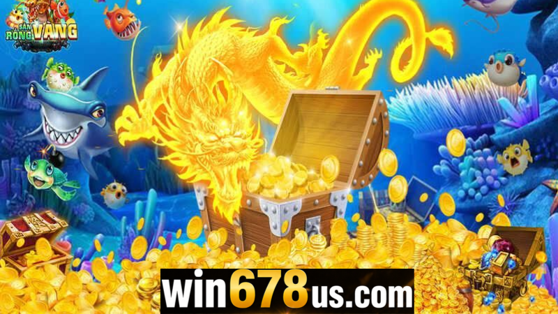 Khám phá cơ hội đổi thưởng hấp dẫn từ bắn cá rồng vàng tại WIN678 1 Bắn cá rồng vàng
